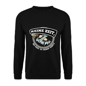 Keine Zeit Ich Muss zu meinen Mädels - Unisex Pullover - Schwarz - Vorne - Alina (178cm) & Michal (187cm)