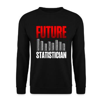 Zukünftiger Statistiker Statistische Datenanalyse - Unisex Pullover - Schwarz - Vorne - Alina (178cm) & Michal (187cm)
