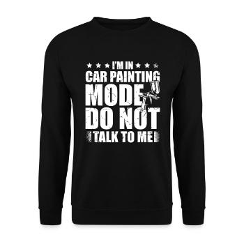 I'm in auto-painting mode. Don't talk to me - Unisex Sweatshirt - black - Front - Alina (178cm) & Michal (187cm)
