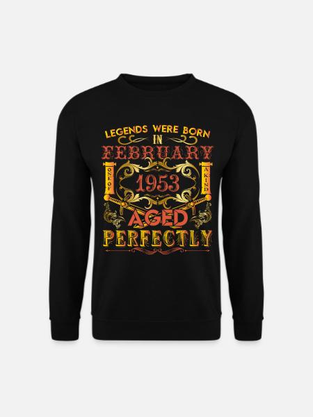 Februar 1953 - Geburtstag 1953 wurden Legenden geboren. - Unisex Pullover - Schwarz