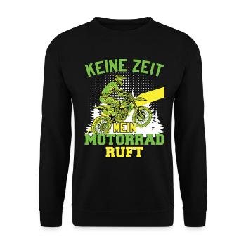 Keine Zeit Mein Motorrad Ruft - Unisex Pullover - Schwarz - Vorne - Alina (178cm) & Michal (187cm)