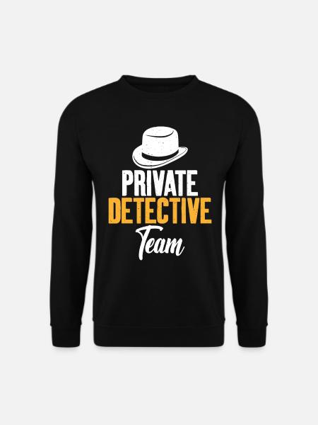 Private Detective Team Investigator - Unisex Pullover - Schwarz
