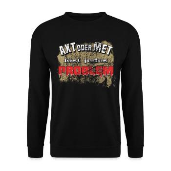 La hache ou l’hydromel résout n’importe quel problème viking amusant - Sweat-shirt Unisexe - noir - Devant - Alina (178cm) & Michal (187cm)