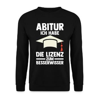 Abitur Abiturient Abifeier Besserwisser Abi - Unisex Pullover - Schwarz - Vorne - Alina (178cm) & Michal (187cm)