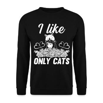 I Like Only Cats - Cat with Flowers Cat Lover Cat - Unisex Sweatshirt - black - Front - Alina (178cm) & Michal (187cm)