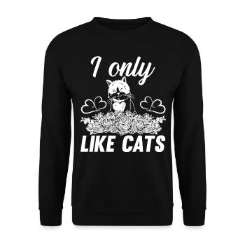 I Only Like Cats - Cat with Flowers Cat Lover Cat - Unisex Sweatshirt - black - Front - Alina (178cm) & Michal (187cm)