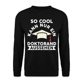 Doktor Abschluss Doktorand Promotion Doktortitel - Unisex Pullover - Schwarz - Vorne - Alina (178cm) & Michal (187cm)
