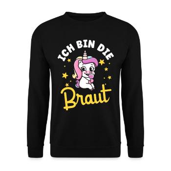 Ich Bin Die Braut Einhorn Jga - Unisex Pullover - Schwarz - Vorne - Alina (178cm) & Michal (187cm)