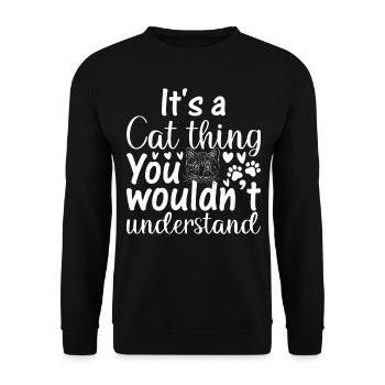 It's A Cat Thing You Wouldn’t Understand - Cat Paw - Unisex Pullover - Schwarz - Vorne - Alina (178cm) & Michal (187cm)