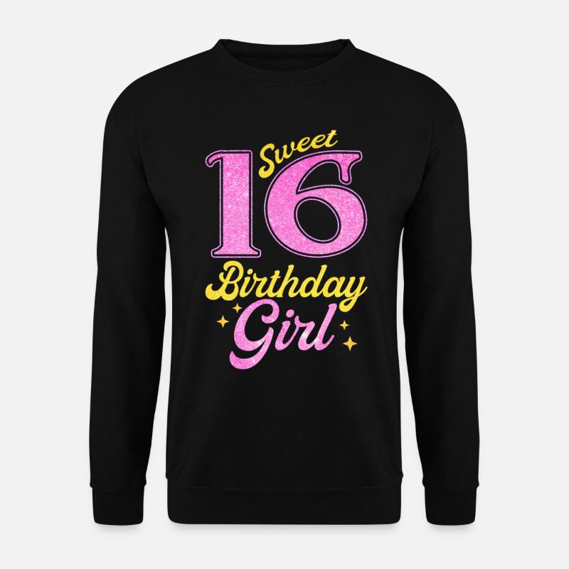 Fille du 16e anniversaire - Sweat-shirt Unisexe - noir