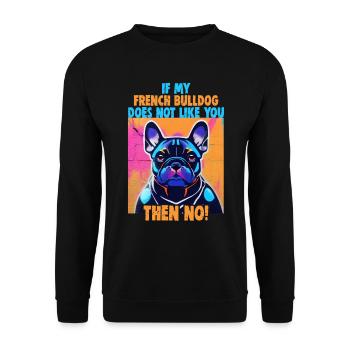 Chiens Français Bulldog Amateurs de chiens - Sweat-shirt Unisexe - noir - Devant - Alina (178cm) & Michal (187cm)