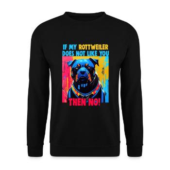 Hunde Rottweiler Hundeliebhaber - Unisex Pullover - Schwarz - Vorne - Alina (178cm) & Michal (187cm)
