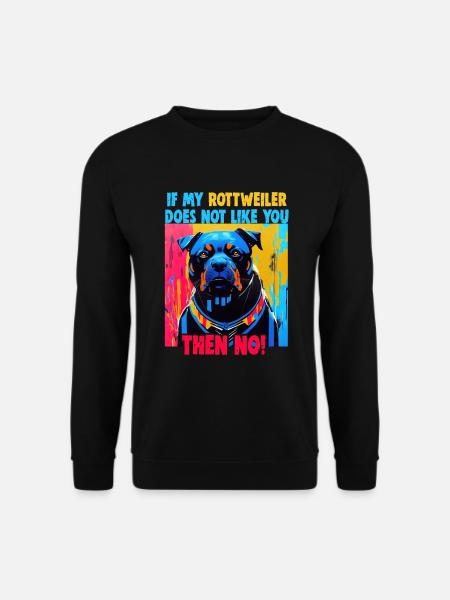 Dogs Rottweiler Dog lovers - Unisex Sweatshirt - black