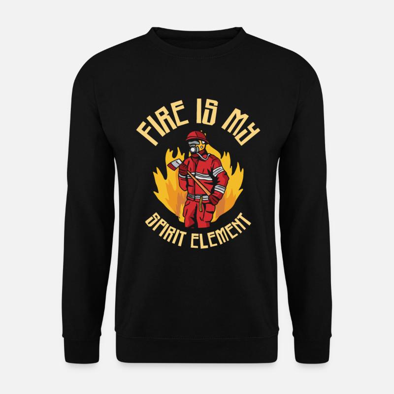 Fire Fireman Firefighter Firewomen - Unisex Sweatshirt - black