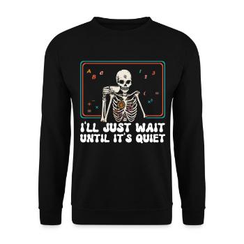 I just wait until it's quiet Halloween - Unisex Sweatshirt - black - Front - Alina (178cm) & Michal (187cm)