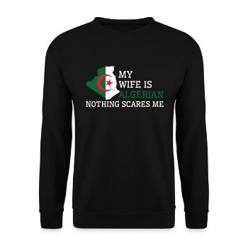 Nothing Scares Me Algerian Wife Algeria - Unisex Sweatshirt - black - Front - Alina (178cm) & Michal (187cm)