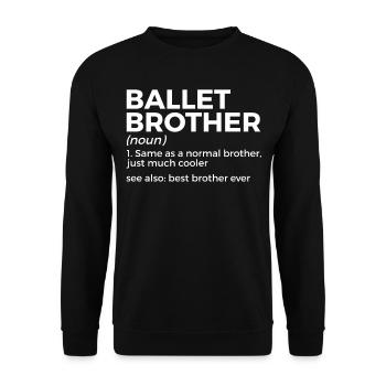 Ballet Dancing - Unisex Sweatshirt - black - Front - Alina (178cm) & Michal (187cm)