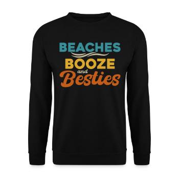 Beaches Booze and Besties - Unisex Sweatshirt - black - Front - Alina (178cm) & Michal (187cm)