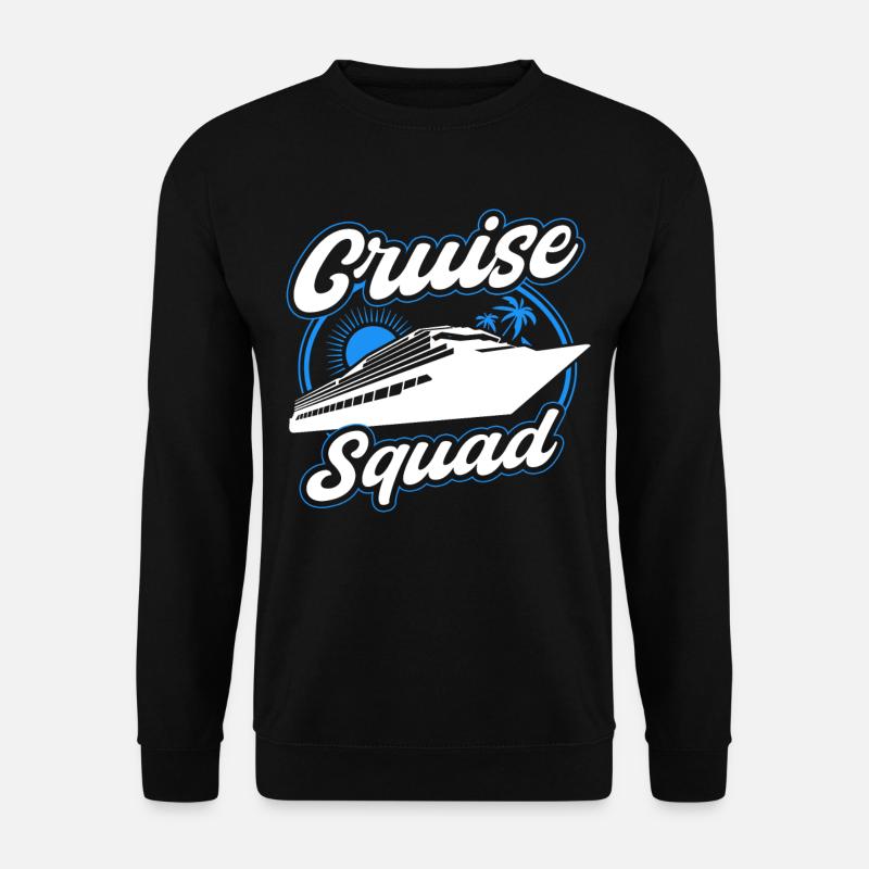 Cruise Squad Schiffreise - Unisex Pullover - Schwarz