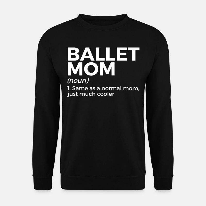 Ballet Dancing - Unisex Sweatshirt - black