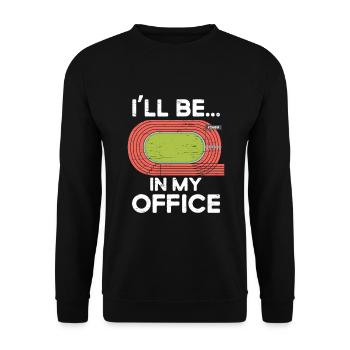 Ich Werde Auf Meiner Office Runner-laufbahn Sein - Unisex Pullover - Schwarz - Vorne - Alina (178cm) & Michal (187cm)
