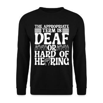 Deaf Deaf Mute Deaf - Unisex Sweatshirt - black - Front - Alina (178cm) & Michal (187cm)