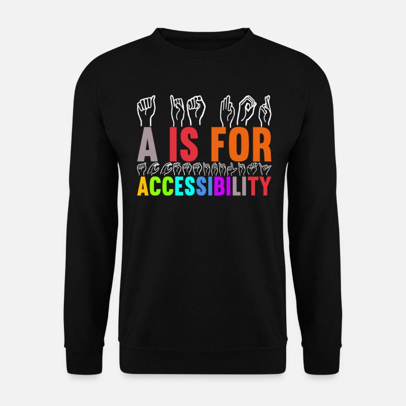Deaf Deaf Mute Deaf - Unisex Sweatshirt - black