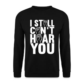 Taub Taubstumm Deaf - Unisex Pullover - Schwarz - Vorne - Alina (178cm) & Michal (187cm)