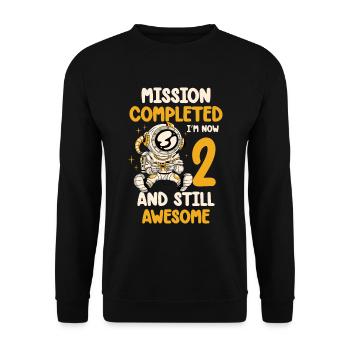 Mission accomplie, j’ai 2 ans maintenant et toujours - Sweat-shirt Unisexe - noir - Devant - Alina (178cm) & Michal (187cm)