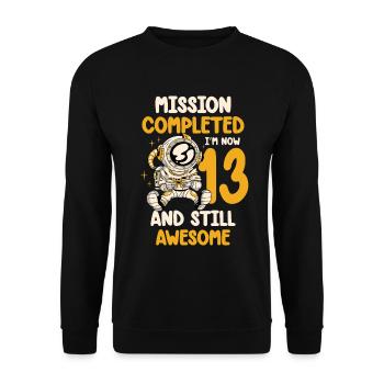 Mission accomplie J’ai maintenant 13 ans et toujours - Sweat-shirt Unisexe - noir - Devant - Alina (178cm) & Michal (187cm)