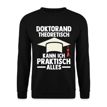 Doktor Abschluss Doktorand Promotion Doktortitel - Unisex Pullover - Schwarz - Vorne - Alina (178cm) & Michal (187cm)