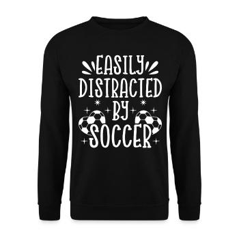 Soccer Lover Soccer Player - Easily Distracted By - Unisex Sweatshirt - black - Front - Alina (178cm) & Michal (187cm)