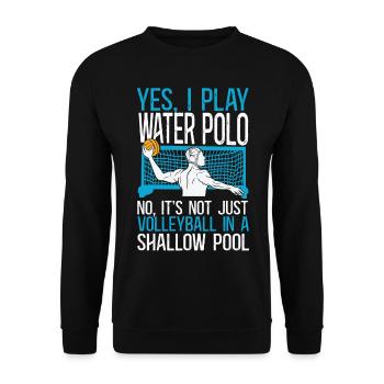 Water Polo Yes, I Play Water Polo - Unisex Sweatshirt - black - Front - Alina (178cm) & Michal (187cm)