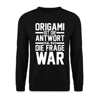 Origami ist die Antwort egal was die Frage war - Unisex Pullover - Schwarz - Vorne - Alina (178cm) & Michal (187cm)