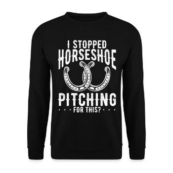 Horseshoe Pitching Game I stopped for this Tosser - Unisex Sweatshirt - black - Front - Alina (178cm) & Michal (187cm)