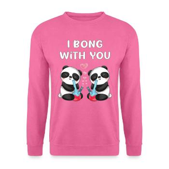 I bong with you in love panda bears cute - Unisex Sweatshirt - pink - Front