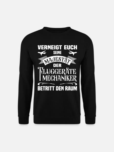 Eure Majestät der Fluggeräte Mechaniker lustiges - Unisex Pullover - Schwarz
