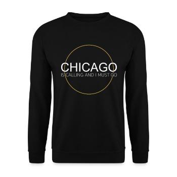Chicago Spruch - Unisex Pullover - Schwarz - Vorne - Alina (178cm) & Michal (187cm)