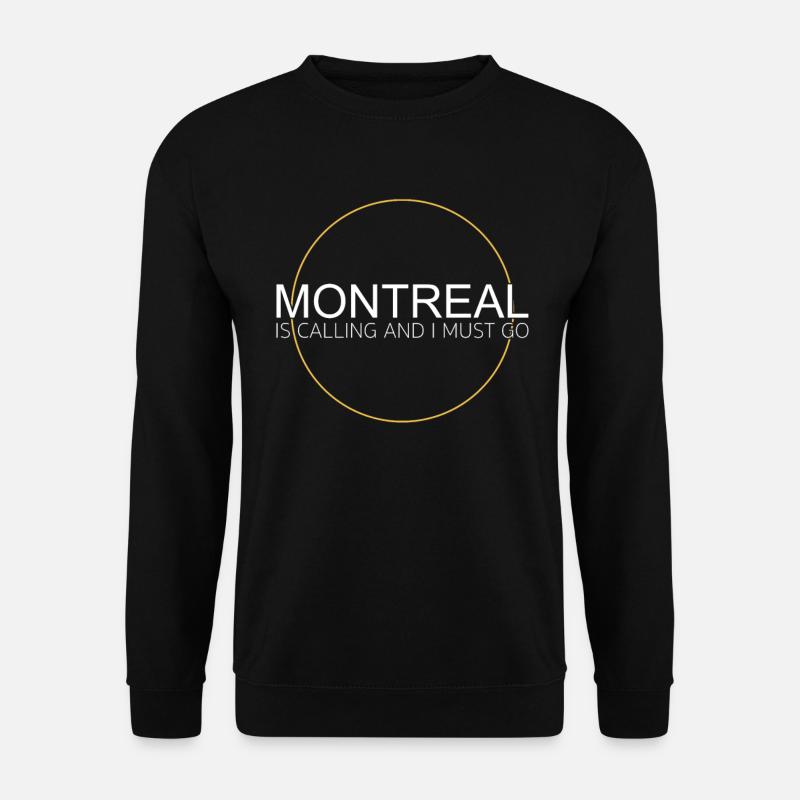 Montreal Saying - Unisex Sweatshirt - black