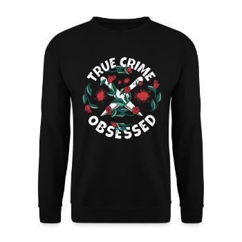 True Crime obsédé - Sweat-shirt Unisexe - noir - Devant - Alina (178cm) & Michal (187cm)
