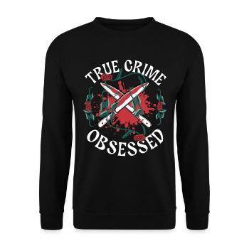 True Crime obsédé - Sweat-shirt Unisexe - noir - Devant - Alina (178cm) & Michal (187cm)