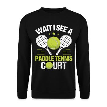 Joueur de paddle-tennis Attendez de voir un court de paddle - Sweat-shirt Unisexe - noir - Devant - Alina (178cm) & Michal (187cm)
