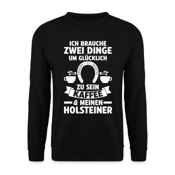 Pferd Reitsport Reiten Pferdesport Kaffee Holstein - Unisex Pullover - Schwarz - Vorne - Alina (178cm) & Michal (187cm)
