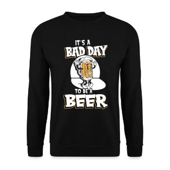 Its A Bad Day To Be A Beer - Unisex Pullover - Schwarz - Vorne - Alina (178cm) & Michal (187cm)