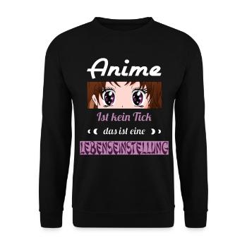 Anime ist kein Tick ist eine Lebenseinstellung - Unisex Pullover - Schwarz - Vorne - Alina (178cm) & Michal (187cm)