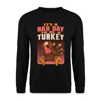 Its A Bad Day To Be A Turkey - Unisex Pullover - Schwarz - Vorne - Alina (178cm) & Michal (187cm)