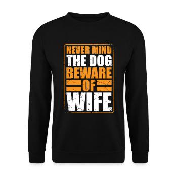 Don't take care of the dog, beware - Unisex Sweatshirt - black - Front - Alina (178cm) & Michal (187cm)