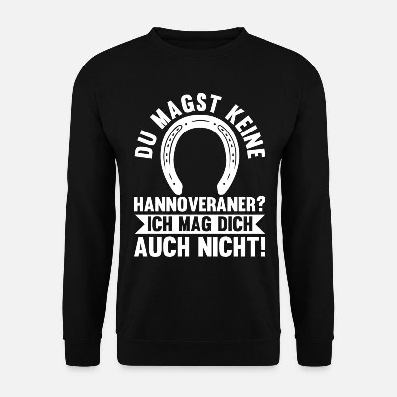 Pferd Reitsport Reiten Pferdesport Hannoveraner - Unisex Pullover - Schwarz
