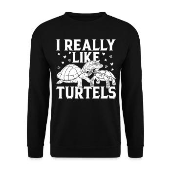 I Really Like Turtles - Sea Turtle Lover Cute Turt - Unisex Pullover - Schwarz - Vorne - Alina (178cm) & Michal (187cm)