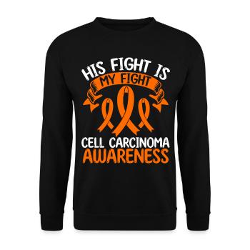 Cell Carcinoma Ribbon Month His Fight is my Fight - Unisex Sweatshirt - black - Front - Alina (178cm) & Michal (187cm)